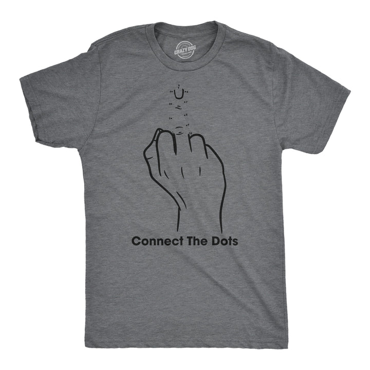 Funny Dark Heather Grey - Connect The Dots Connect The Dots Mens T Shirt Nerdy sarcastic Tee