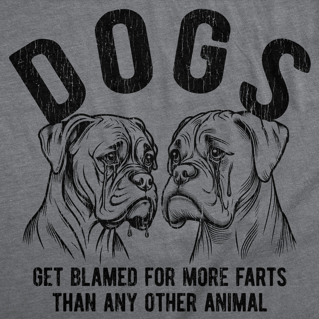 Dogs Get Blamed For More Farts Than Any Other Animal Men's T Shirt