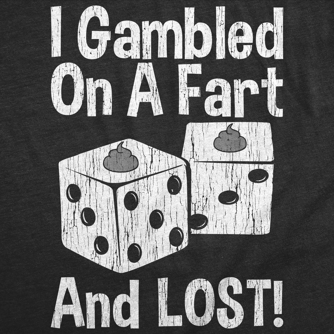 I Gambled On A Fart And Lost Baby Bodysuit