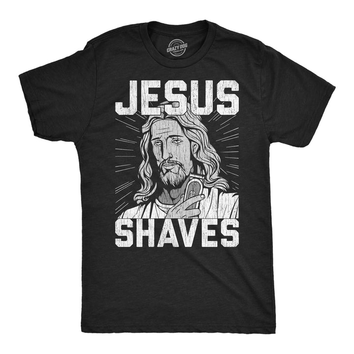 Funny Heather Black - Jesus Shaves Jesus Shaves Mens T Shirt Nerdy sarcastic Tee