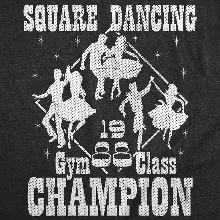 Square Dance Champion Men's T Shirt