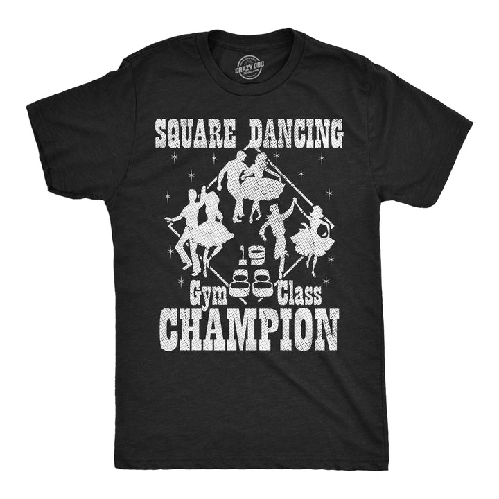 Funny Heather Black - Square Dance Square Dance Champion Mens T Shirt Nerdy sarcastic Tee