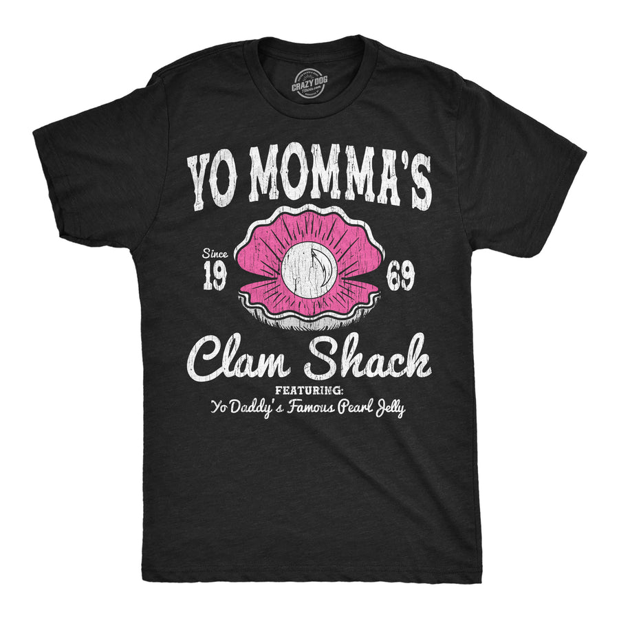 Funny Heather Black - Yo Mommas Clam Shack Yo Mommas Clam Shack Mens T Shirt Nerdy sarcastic Tee