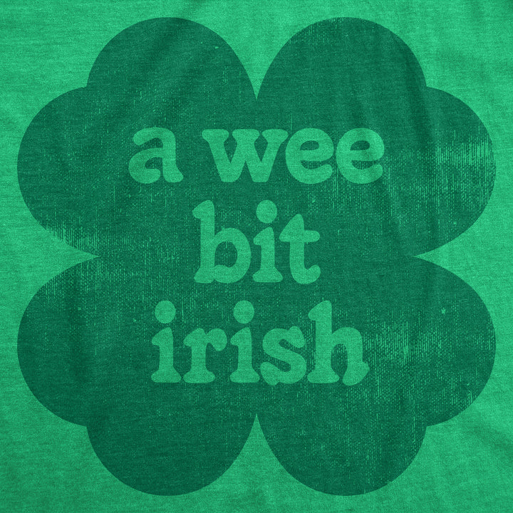 A Wee Bit Irish Women's T Shirt