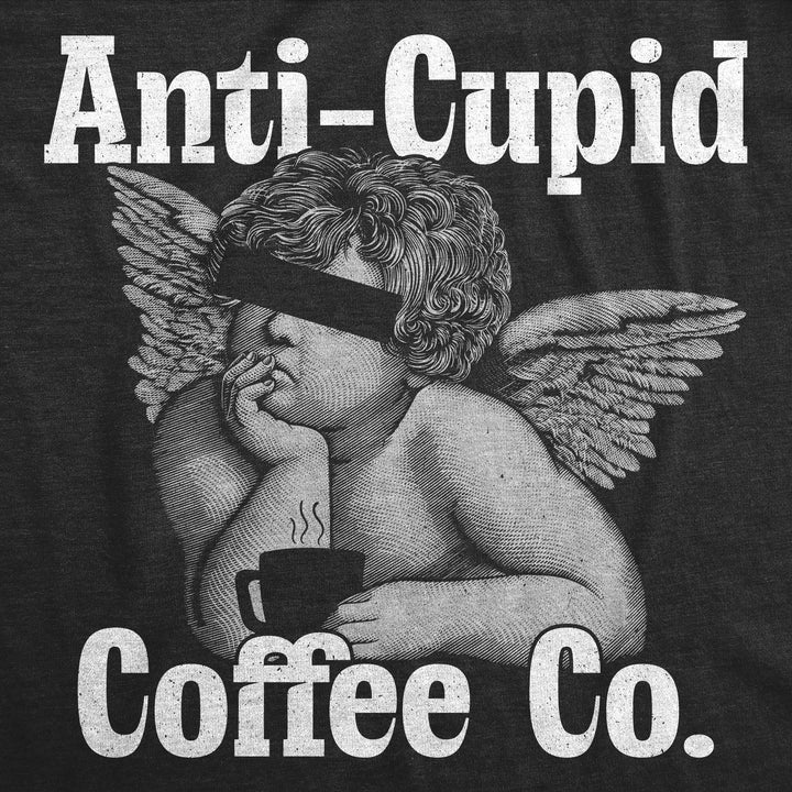 Anti Cupid Coffee Co Women's T Shirt