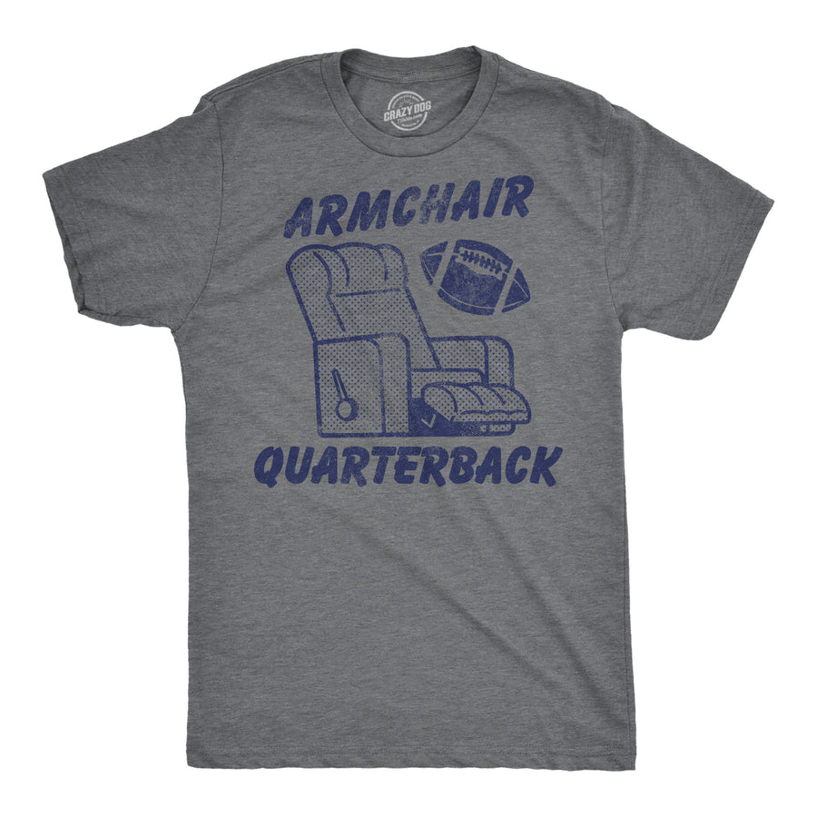 Funny Dark Heather Grey - Armchair Quarterback Armchair Quarterback Mens T Shirt Nerdy Football sarcastic Tee