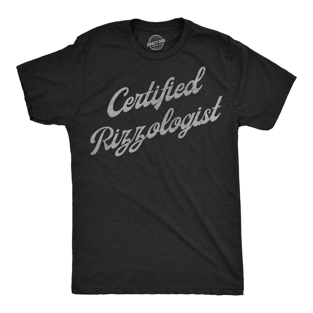 Funny Heather Black - Certified Rizzologist Certified Rizzologist Mens T Shirt Nerdy sarcastic Tee