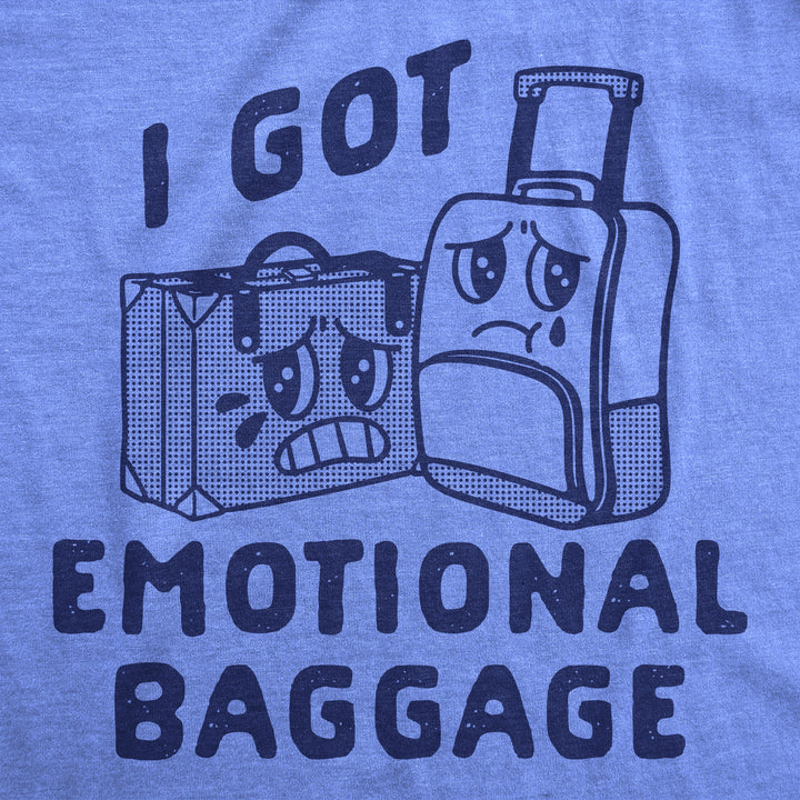 Emotional Baggage Women's T Shirt