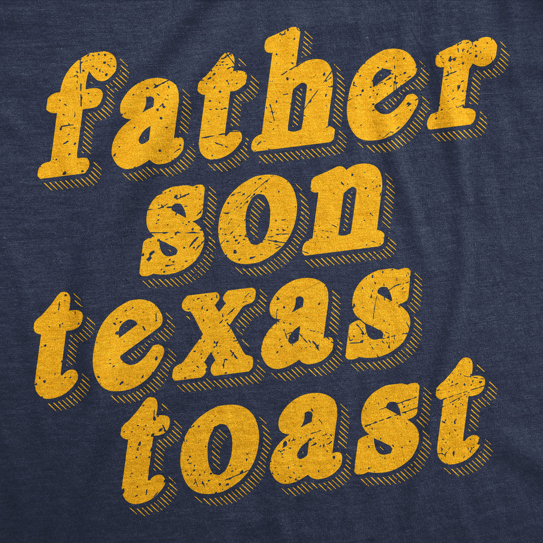 Father Son Texas Toast Men's T Shirt