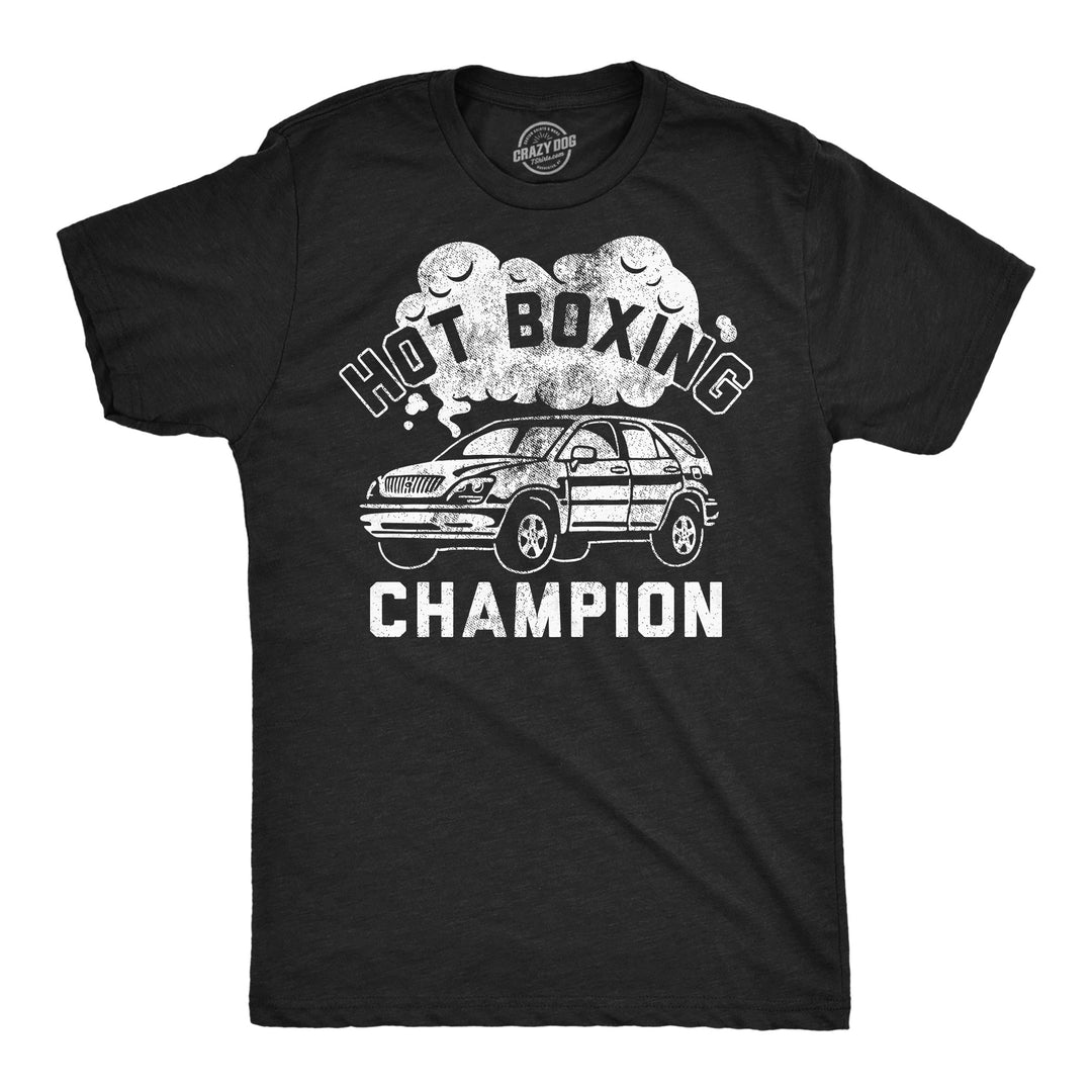 Funny Heather Black - Hot Boxing Champ Hot Boxing Champion Mens T Shirt Nerdy 420 sarcastic Tee