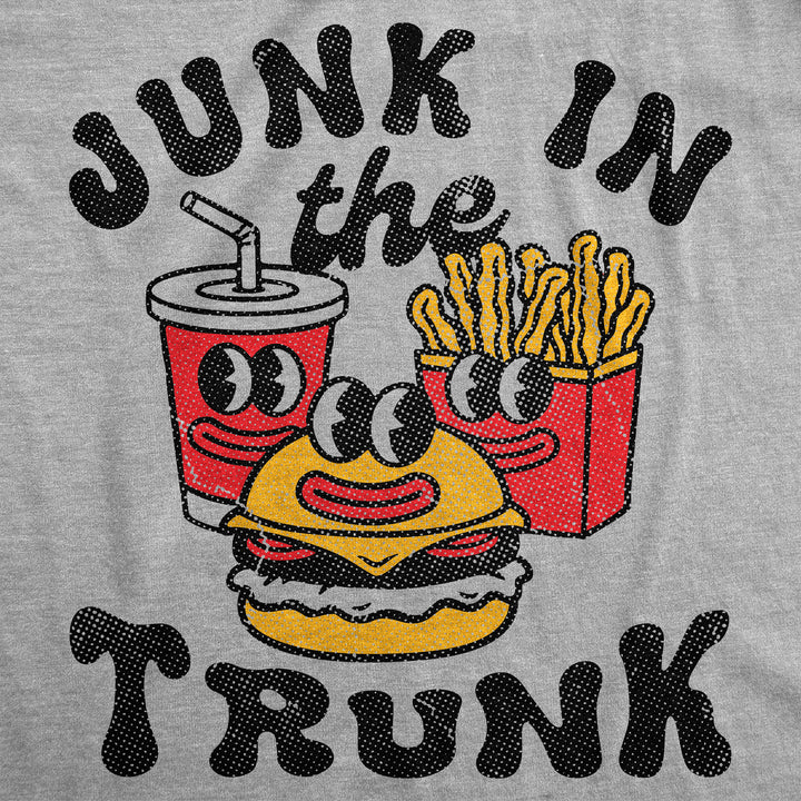 Junk In The Trunk Women's T Shirt