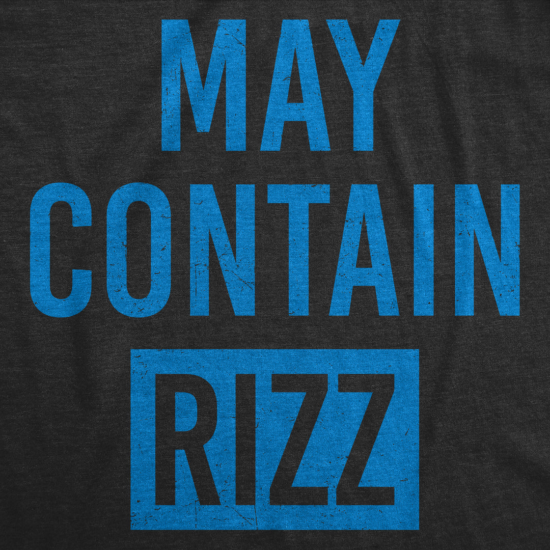 May Contain Rizz Men's T Shirt