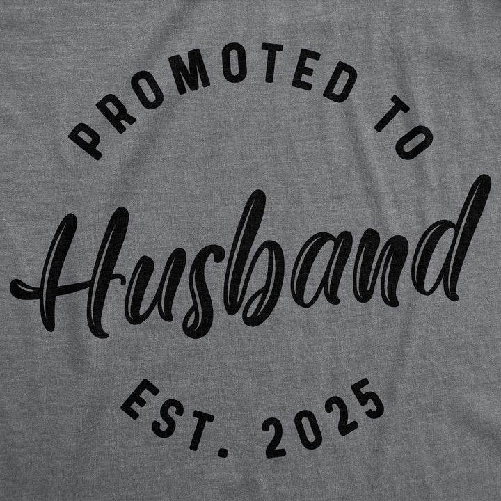 Promoted To Husband 2025 Men's T Shirt