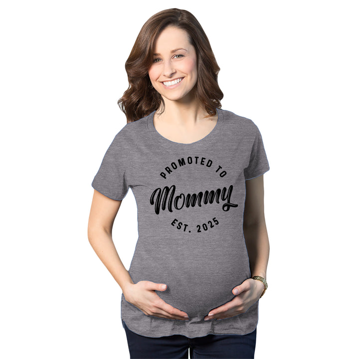 Promoted To Mommy 2025 Maternity T Shirt