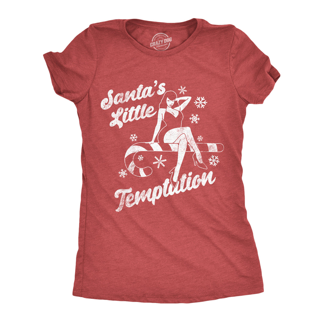 Funny Heather Red - Santas Little Temptation Santas Little Temptation Womens T Shirt Nerdy Christmas sarcastic Tee