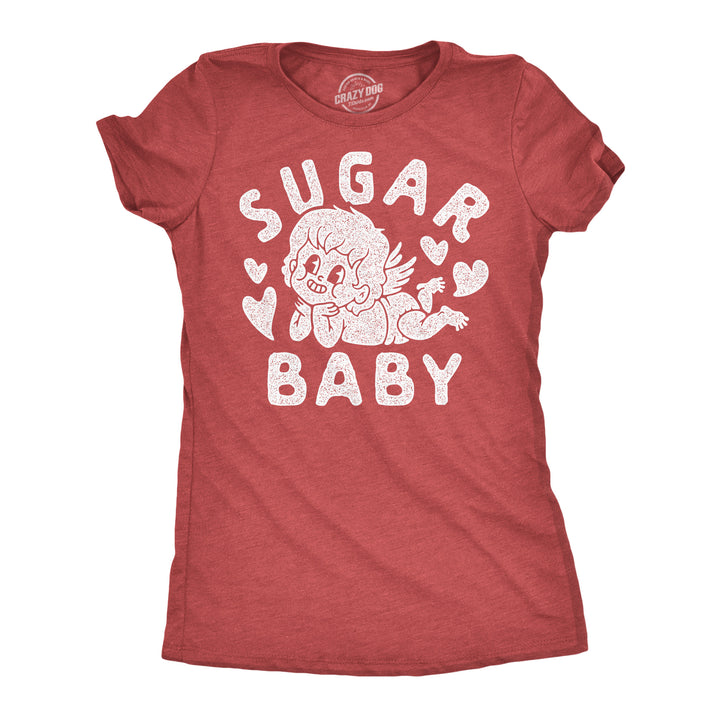 Funny Heather Red - Sugar Baby Cupid Sugar Baby Cupid Womens T Shirt Nerdy Valentine's Day sarcastic Tee