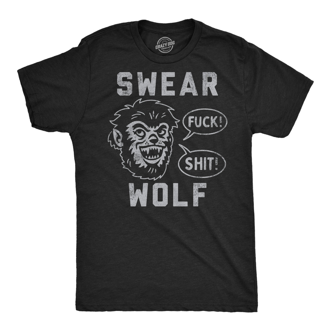 Funny Heather Black - Swear Wolf Swear Wolf Mens T Shirt Nerdy sarcastic Tee