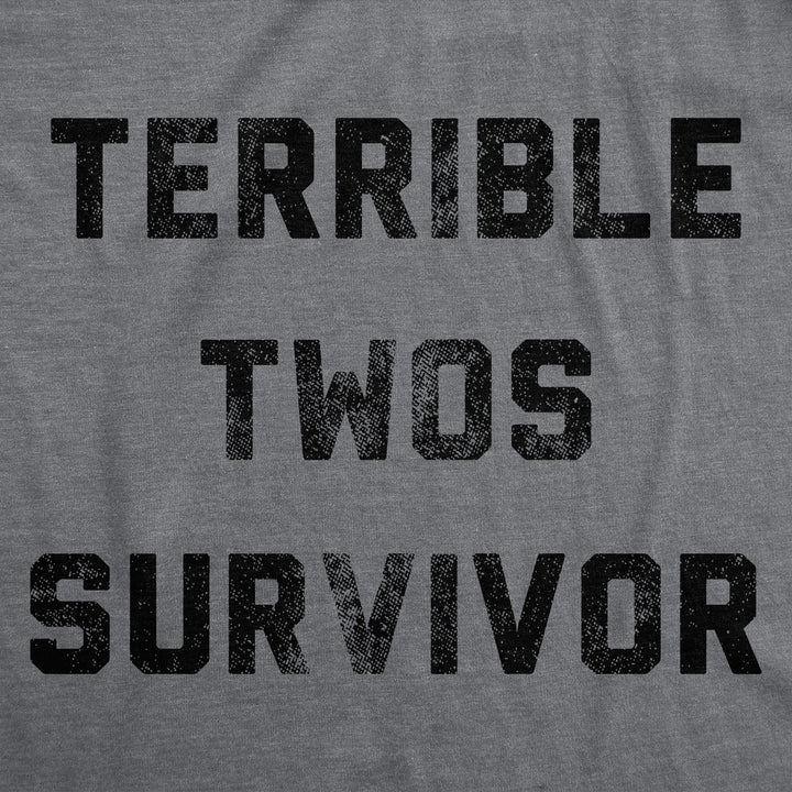 Terrible Twos Survivor Women's T Shirt