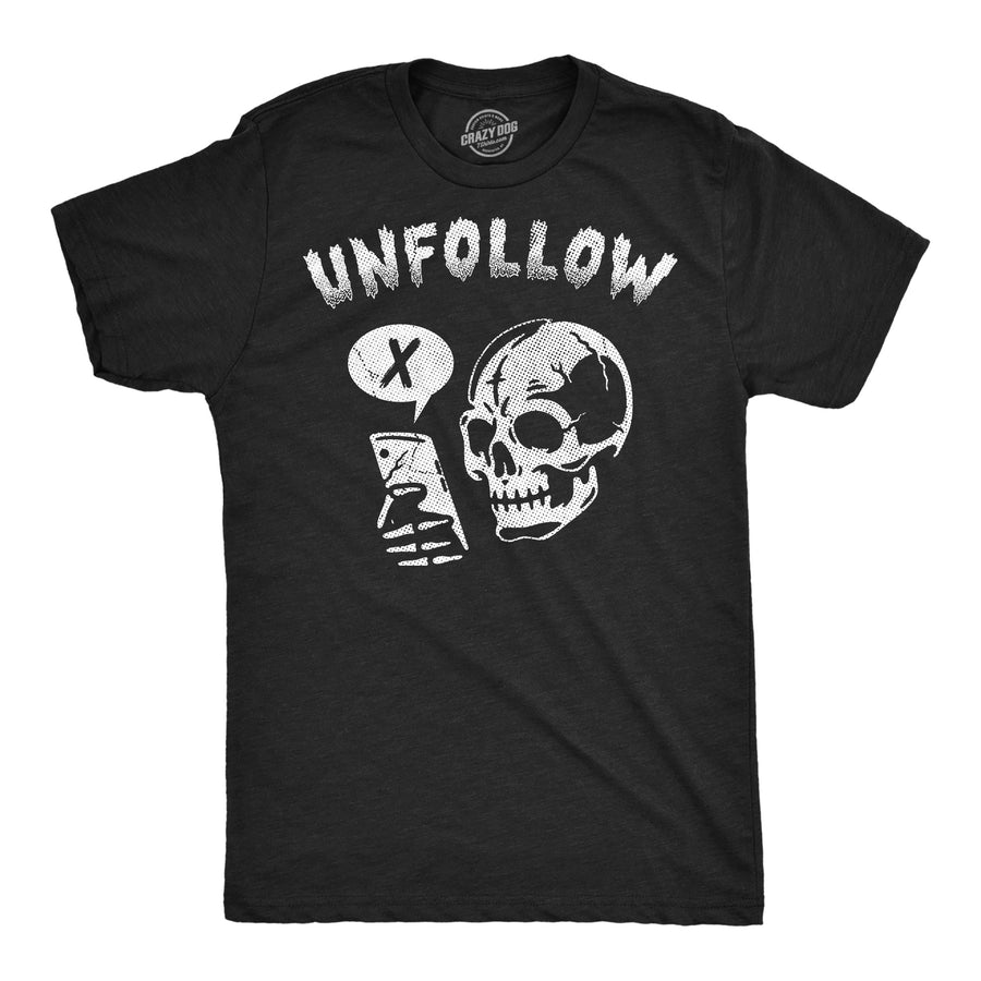 Funny Heather Black - Unfollow Unfollow Mens T Shirt Nerdy sarcastic internet Tee