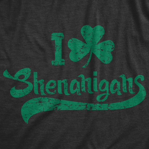 I Clover Shenanigans Women's T Shirt