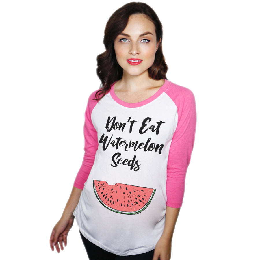 Funny Don't Eat Watermelon Seeds raglan Nerdy Tee