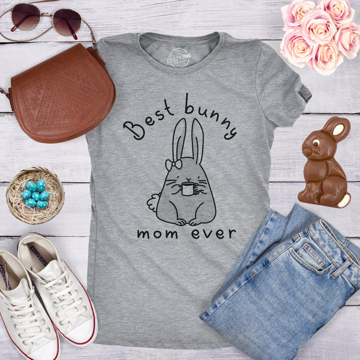 Best Bunny Mom Ever Women's T Shirt