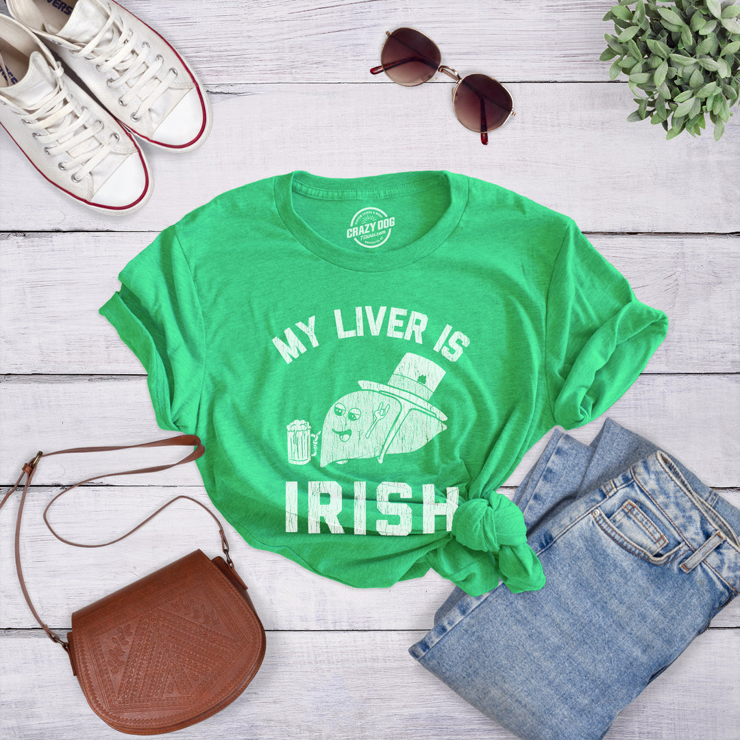 My Liver Is Irish Women's T Shirt