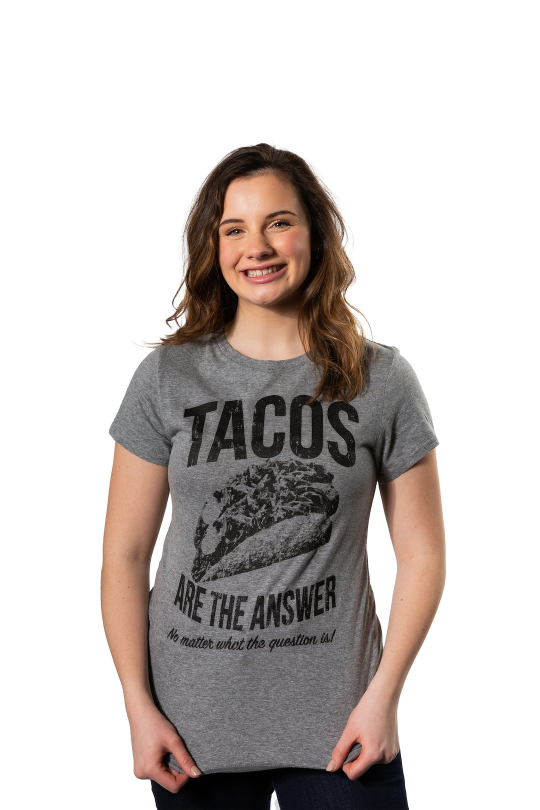 Tacos Are The Answer Women's T Shirt