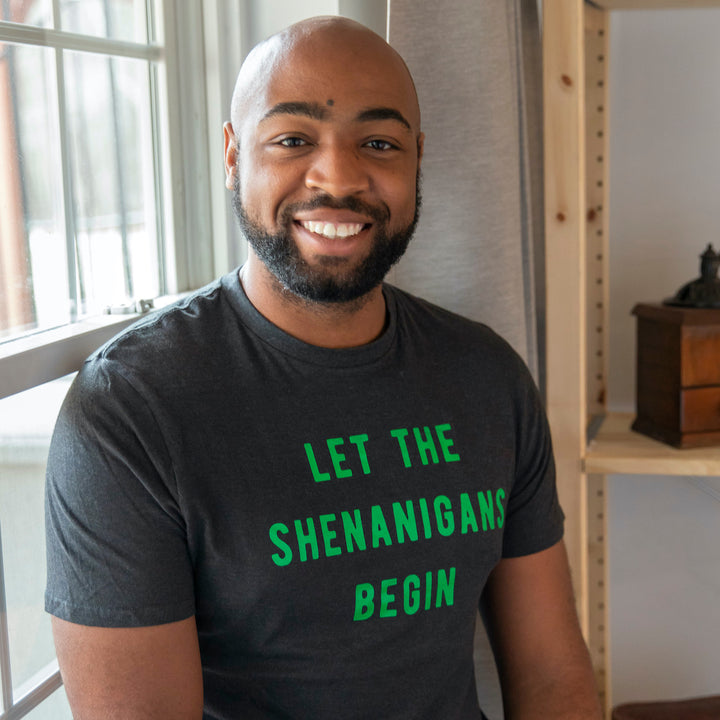 Let The Shenanigans Begin Men's T Shirt