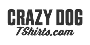 Crazy Dog T-Shirts