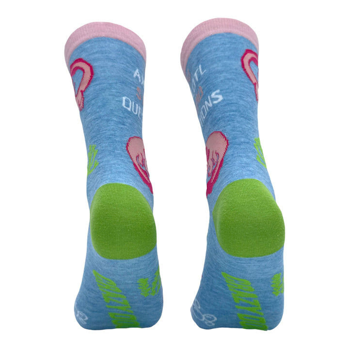 Women's You Axolotl Stupid Questions Socks