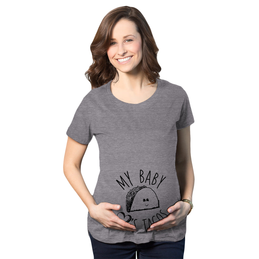 Funny Dark Heather Grey My Baby Loves Tacos Maternity T Shirt Nerdy Cinco De Mayo Food Tee