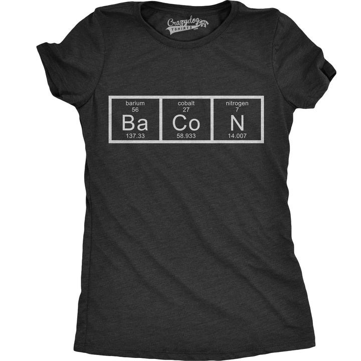 Funny Black Chemistry Of Bacon Womens T Shirt Nerdy Science Food Tee