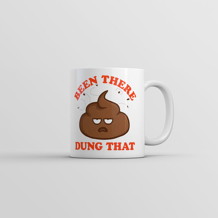 Funny White Been There Dung That Coffee Mug Nerdy Toilet sarcastic Tee