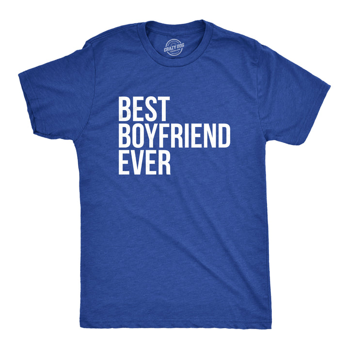 Funny Heather Royal Best Boyfriend Ever Mens T Shirt Nerdy Valentine's Day Tee