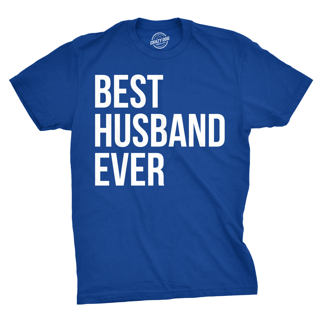 Funny Heather Royal Best Husband Ever Mens T Shirt Nerdy Valentine's Day Father's Day Tee