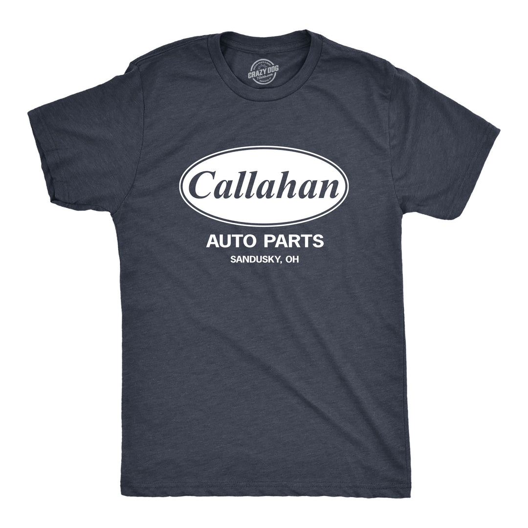 Funny Heather Navy Callahan Auto Parts Mens T Shirt Nerdy TV & Movies Tee