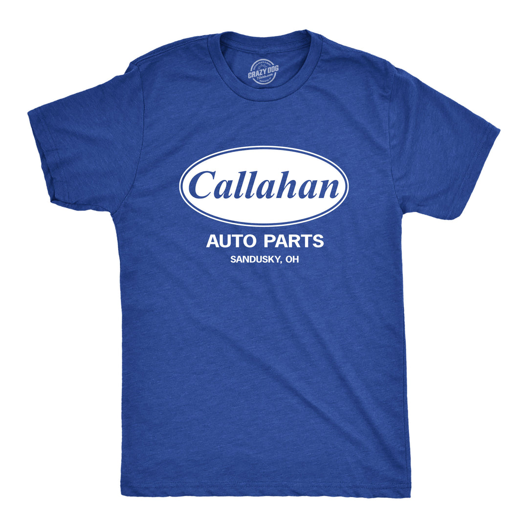 Funny Heather Royal Callahan Auto Parts Mens T Shirt Nerdy TV & Movies Tee