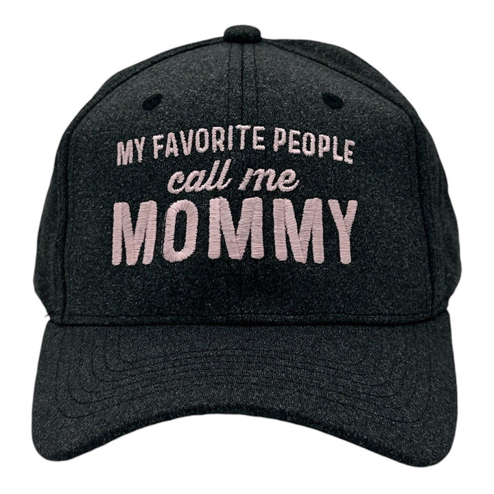 Funny Black - My Favorite People Call Me Mommy My Favorite People Call Me Mommy Nerdy Mothers Day sarcastic Tee