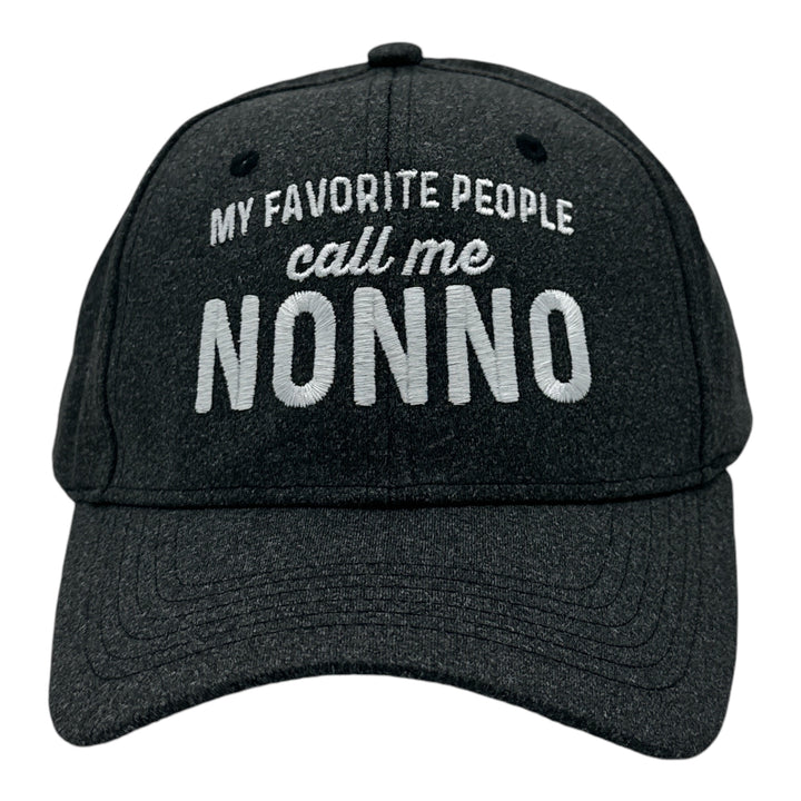 Funny Black - My Favorite People Call Me Nonno My Favorite People Call Me Nonno Nerdy Father's Day sarcastic Tee