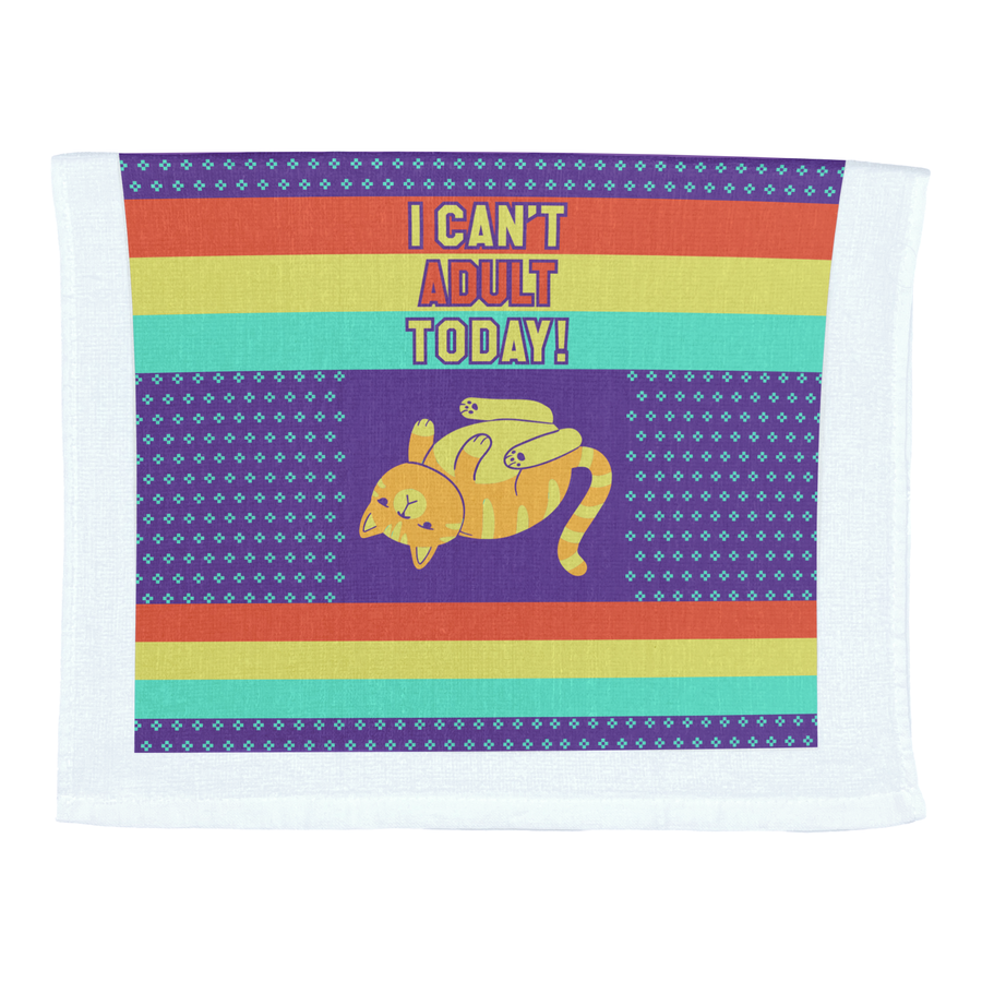 Funny Cant Adult Today I Cant Adult Today Tea Towel Nerdy Sarcastic Tee