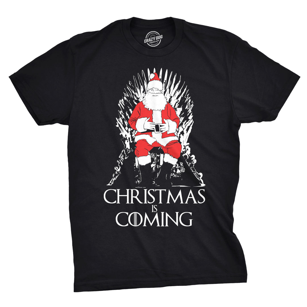 Funny Black Christmas Is Coming Mens T Shirt Nerdy Christmas TV & Movies Tee