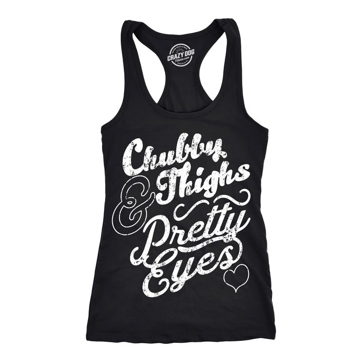 Funny Black Chubby Thighs And Pretty Eyes Womens Tank Top Nerdy Fitness Tee