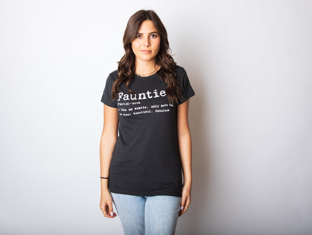 Fauntie Women's T Shirt