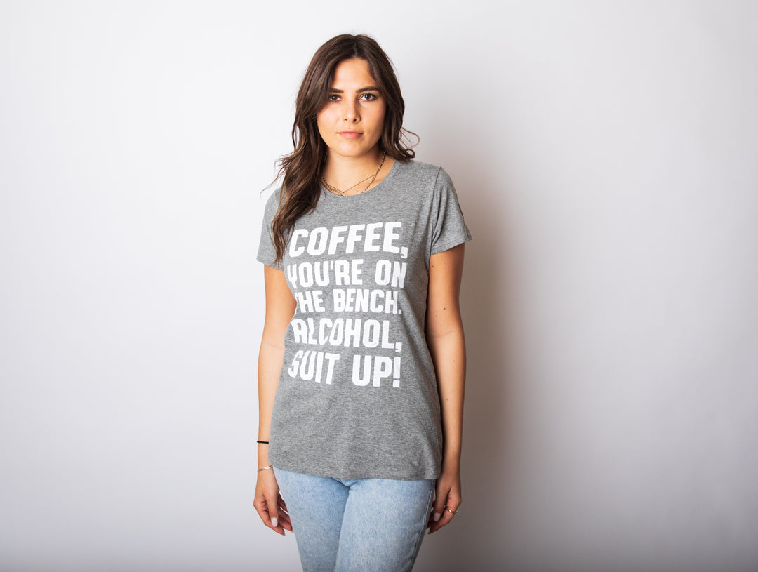 Coffee, You're On The Bench Women's T Shirt