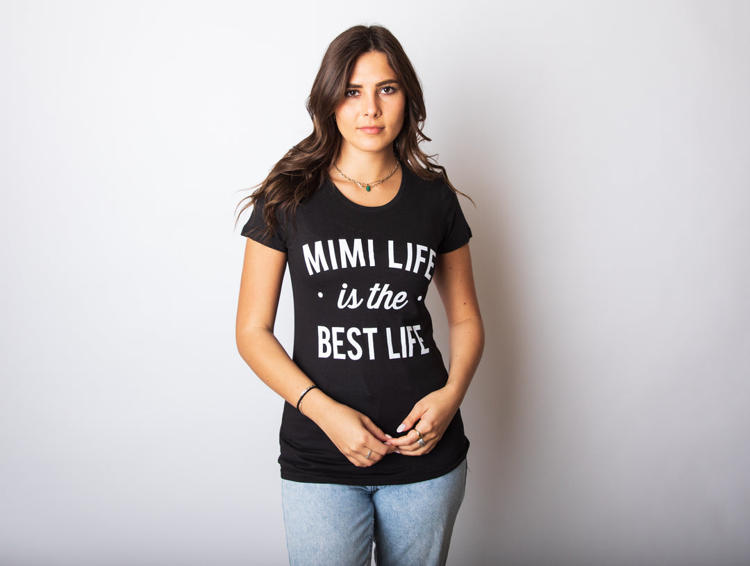 Mimi Life Is The Best Life Women's T Shirt