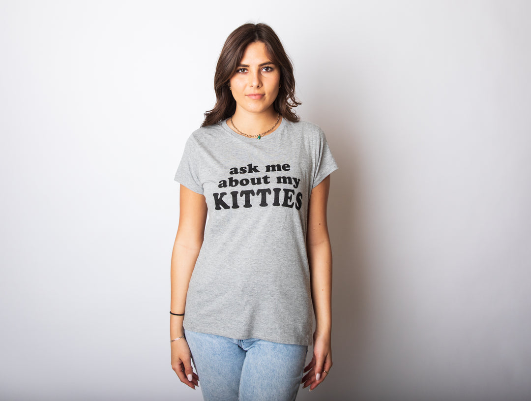 Ask Me About My Kitties Men's T Shirt