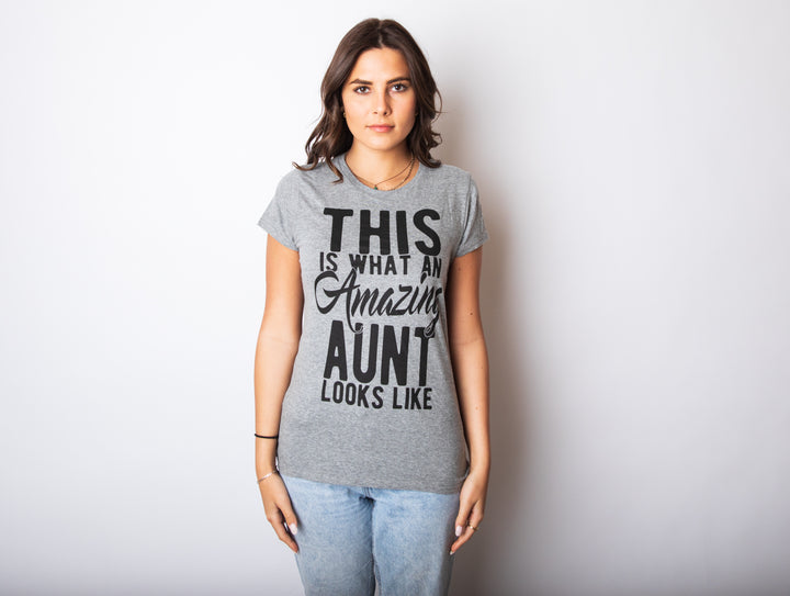 This Is What An Amazing Aunt Looks Like Women's T Shirt