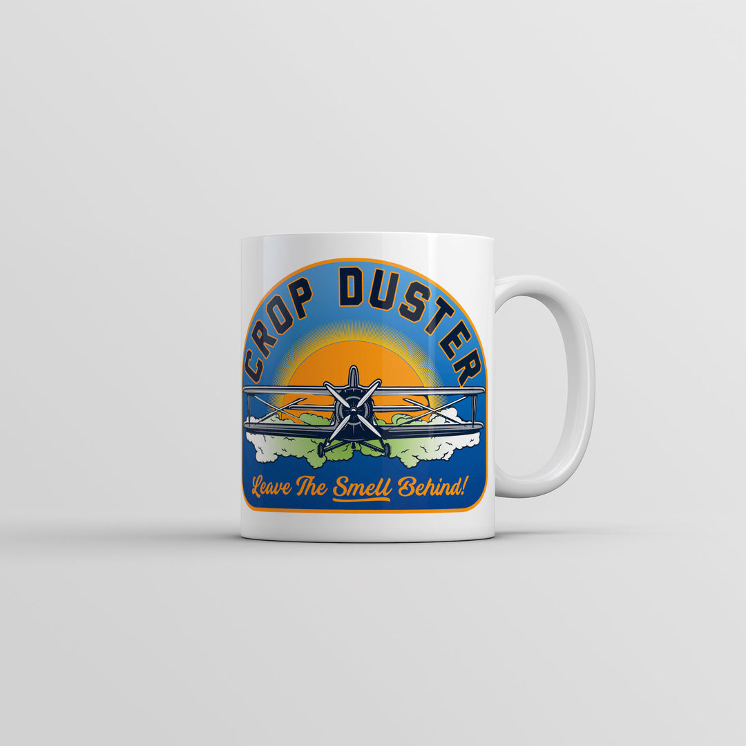 Funny White Crop Duster Leave the Smell Behind Coffee Mug Nerdy sarcastic toilet Tee