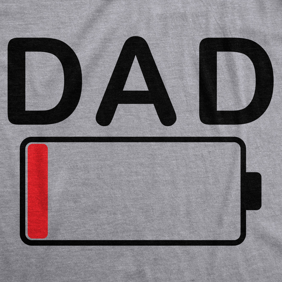 Dad Battery Low Men's T Shirt